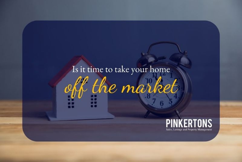 Is it time to take your home off the market?